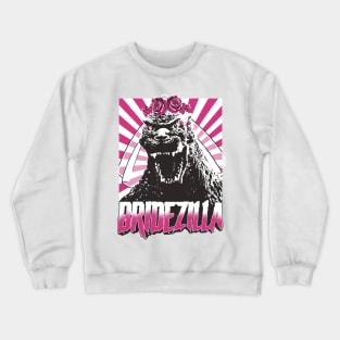 Bridezilla Crewneck Sweatshirt